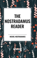 The Nostradamus Reader 1604590688 Book Cover