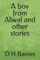 A boy from Aliwal and other stories B09BYN3VGH Book Cover