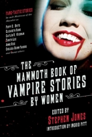 The Mammoth Book of Vampire Stories by Women 0786709189 Book Cover