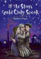 If the Stars Could Only Speak 0954300181 Book Cover