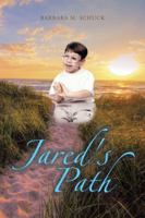 Jared's Path 1982204915 Book Cover