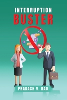 Interruption Buster B0CNSB39JY Book Cover