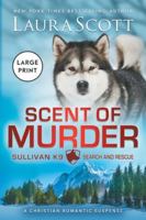 Scent of Murder Large Print 1962275698 Book Cover