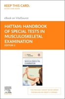 Handbook of Special Tests in Musculoskeletal Examination - Elsevier eBook on Vitalsource (Retail Access Card): An Evidence-Based Guide for Clinicians 0702072605 Book Cover