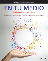 En Tu Medio: Intermediate Spanish 1118126998 Book Cover