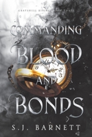 Commanding Blood and Bonds B0FN6J7MFL Book Cover
