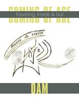 Coming of Age: Traveling: Inside & Out 1438999372 Book Cover