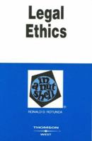 Legal Ethics in a Nutshell (West Nutshell Series)