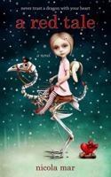 A Red Tale 0991518993 Book Cover