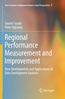 Regional Performance Measurement and Improvement: New Developments and Applications of Data Envelopment Analysis 981100241X Book Cover