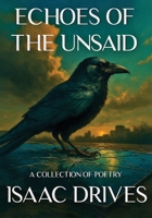 Echoes of the Unsaid B0GFBVYK4N Book Cover