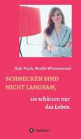 Schnecken Sind Nicht Langsam, 3734508185 Book Cover