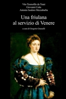 Una friulana al servizio di Venere B0BGNC7VNV Book Cover
