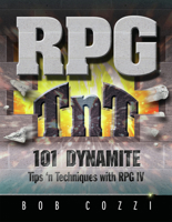 RPG Tnt: 101 Dynamite Tips 'n' Techniques with RPG IV 1583041214 Book Cover