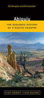 Abiquiu: The Geologic History of O'Keeffe Country 082636201X Book Cover