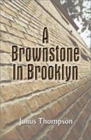 A Brownstone in Brooklyn 1483976033 Book Cover