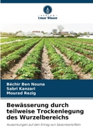 Bewässerung durch teilweise Trockenlegung des Wurzelbereichs (German Edition) 6630423003 Book Cover