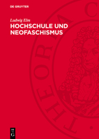 Hochschule Und Neofaschismus: Zeitgeschichtliche Studien Zur Hochschulpolitik in Der Brd 3112723201 Book Cover