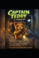 Captain Teddy B0GMZD9XP2 Book Cover
