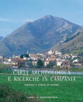 Carta Archeologica E Ricerche in Campania Fascicolo 5: Comune Di Venafro 8882656314 Book Cover