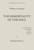 William of Auvergne: The Immortality of the Soul (Aquinas Lecture) 0874622336 Book Cover