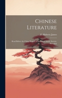 Chinese Literature: Read Before the China Branch of the Royal Asiatic Society, Shanghai 1019838310 Book Cover