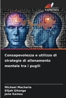 Consapevolezza e utilizzo di strategie di allenamento mentale tra i pugili (Italian Edition) 6208367417 Book Cover