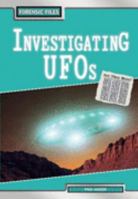 Investigating UFOs 1403448345 Book Cover