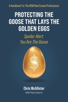 Protecting The Goose That Lays The Golden Eggs (Spoiler Alert: You Are The Goose) B0FL7T4V4C Book Cover