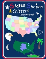 States Shapes and Critters B0BYBCJQ44 Book Cover