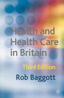 Health and Health Care in Britain 0333961595 Book Cover