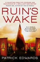 Ruin's Wake 1785658794 Book Cover