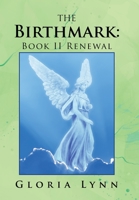 The Birthmark: Book Ii Renewal 1669872769 Book Cover