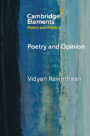 Poetry and Opinion (Elements in Poetry and Poetics) 1009549065 Book Cover
