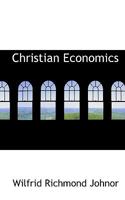 Christian Economics 1117485692 Book Cover