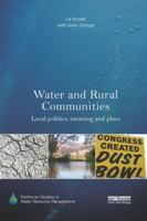 Water and Rural Communities: Local Politics, Meaning and Place 036722755X Book Cover