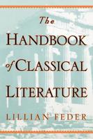 The Handbook of Classical Literature 0690225377 Book Cover