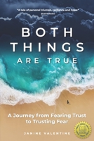 Both Things Are True 057836705X Book Cover