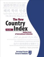 The New Country Index: Making Sense of International Credentials 1580085709 Book Cover