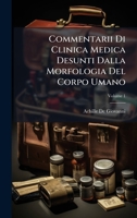 Commentarii Di Clinica Medica Desunti Dalla Morfologia Del Corpo Umano (Italian Edition) 1023909154 Book Cover