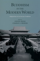 Buddhism in the Modern World: Adaptations of an Ancient Tradition 0195146980 Book Cover