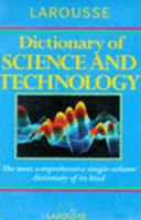 Larousse Dictionary of Science and Technology (Dictionary) 0752300113 Book Cover