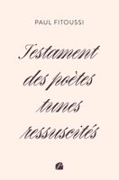 Testament des poètes tunes ressuscités (French Edition) 275476948X Book Cover