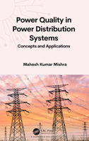 Power Quality in Distribution Systems: Concepts and 1032617292 Book Cover