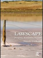 Lawscape: Property, Environment, Law 0415697786 Book Cover