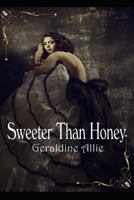 Sweeter Than Honey : Call of the Kodiak 1980868352 Book Cover
