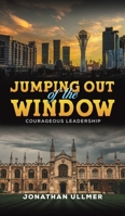 Jumping Out of the Window 1035856425 Book Cover