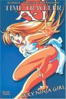 Time Traveler Ai 3: Sexy Ninja Girl (Time Traveler AI) 1562199498 Book Cover