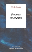 Femmes en chemin 2220035751 Book Cover