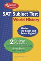 SAT Subject Test: World History (REA) - The Best Test Prep for the SAT II (Test Preps) 0878911308 Book Cover